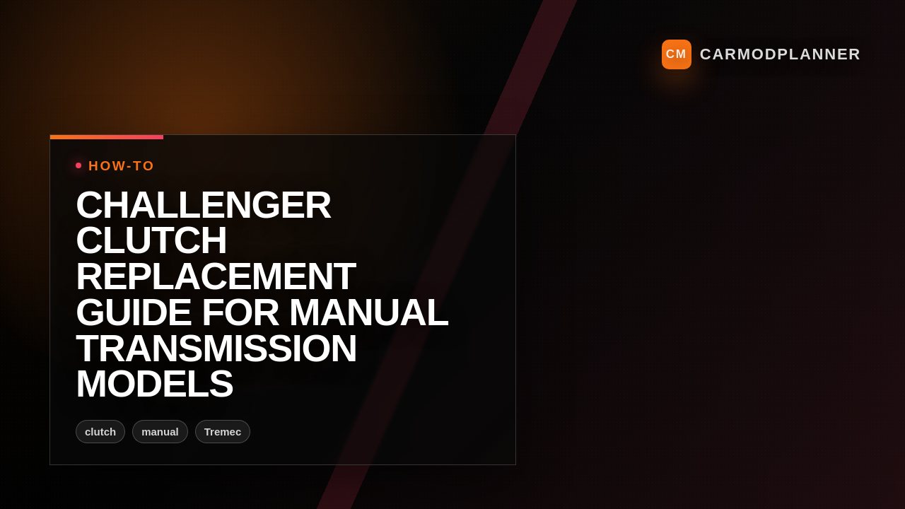 Challenger Clutch Replacement Guide for Manual Transmission Models